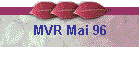 MVR Mai 96