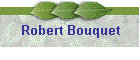 Robert Bouquet